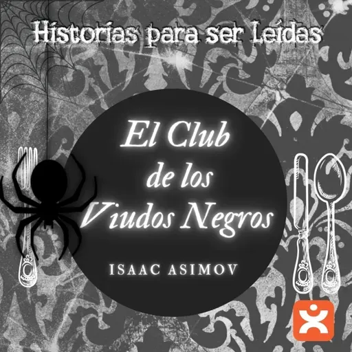 El factor más evidente. El Club de los Viudos Negros, Isaac Asimov
