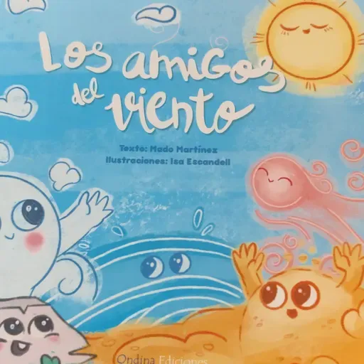 Los cuentos y su poder: Los amigos del viento