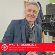 LBC con Walter Andreozzi > la industria santafesina