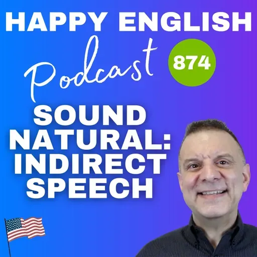 874 - American Politeness – Indirect Ways to Say Things