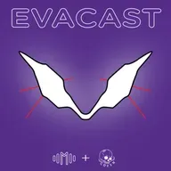 [Evacast S01E01] Antes y Despues