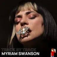 Track By Track #42 Myriam Swanson presenta 'Calígula'
