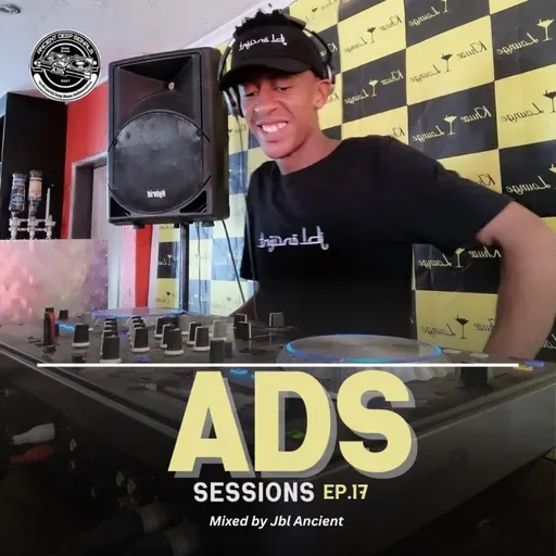 ADS SESSIONS EP.17
