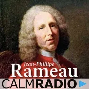CalmRadio.com - Rameau -