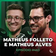 A Estratégia Que Fez 500 Negócios Lucrar Alto | Matheus Foletto e Matheus Alves - Kiwicast #463