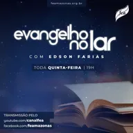 20210603. Evangelho no Lar com Edson Farias