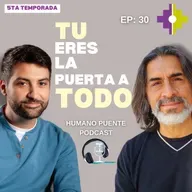 "TU ERES LA PUERTA A TODO" Con Pablo Almazan (programa 30)