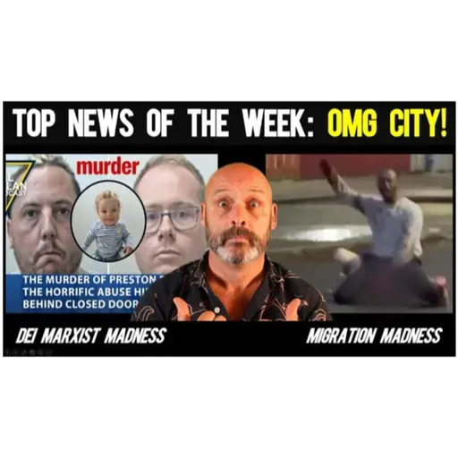 285: Top Stories this week! Horrific Stuff - Courtesy of the Globalists...
