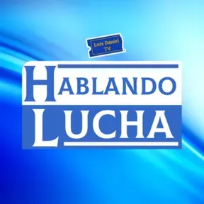 Hablando Lucha