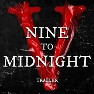 Nine To Midnight V Trailer (Halloween Special)