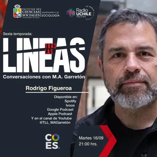 Tras las Líneas 252. [Rodrigo Figueroa] - Violencia en los estadios