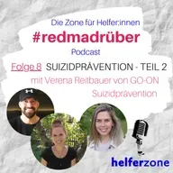 #redmadrüber - Teil 2 Suizidprävention mit Verena Reitbauer von GO-ON