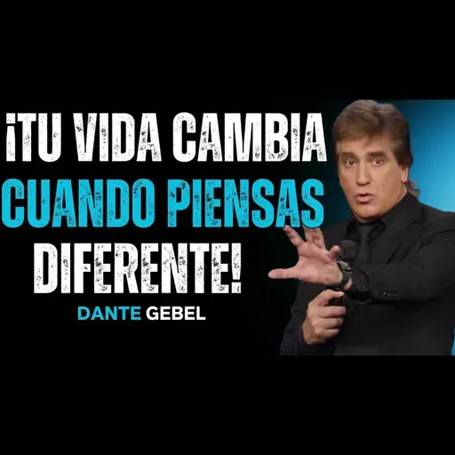 ¡Tu Nueva Vida Comienza Cuando Dejas De Pensar Como Todos! - Predicas de Dante Gebel