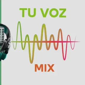 Tu Voz Mix