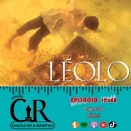 10x48 - Especial LÉOLO, de Jean-Claude Lauzon