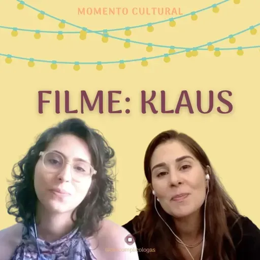 #54 MOMENTO CULTURAL: KLAUS (NETFLIX, 2019)