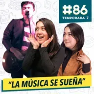 86 - De la MÚSICA NO SE VIVE, pero se GOZA