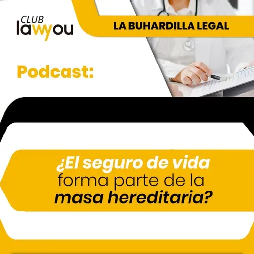 ¿El seguro de vida forma parte de la masa hereditaria?