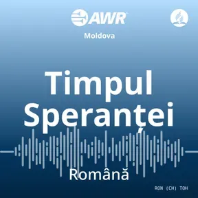 AWR română - Timpul Speranței