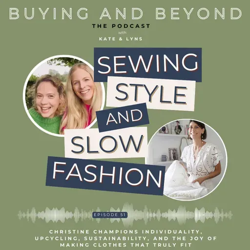 Season 6 Episode 1: Sewing, Style & Slow Fashion with Christine Lindebak founder of Sewing and the City and Lindy Lindy