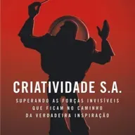 O livro, Criatividade S.A. – Autor, Ed Catmull.