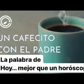Un Cafecito con el Padre