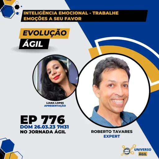 #JornadaAgil731 E776 #EvoluçãoAgil Inteligência Emocional