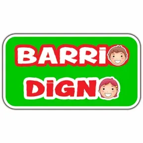 Barrio Digno