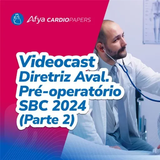 Diretriz Aval. Pré-operatório - SBC 2024 (Parte 2)