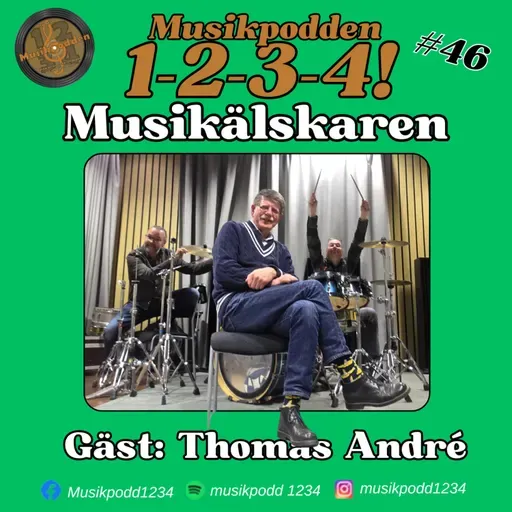 #46 - Musikälskaren Thomas André