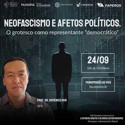Neofascismo e afetos políticos. O grotesco como representante "democrático"