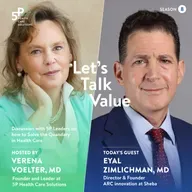 LetsTalkValue with Prof Zimlichman: organic innovation through the MD entrepreneurship