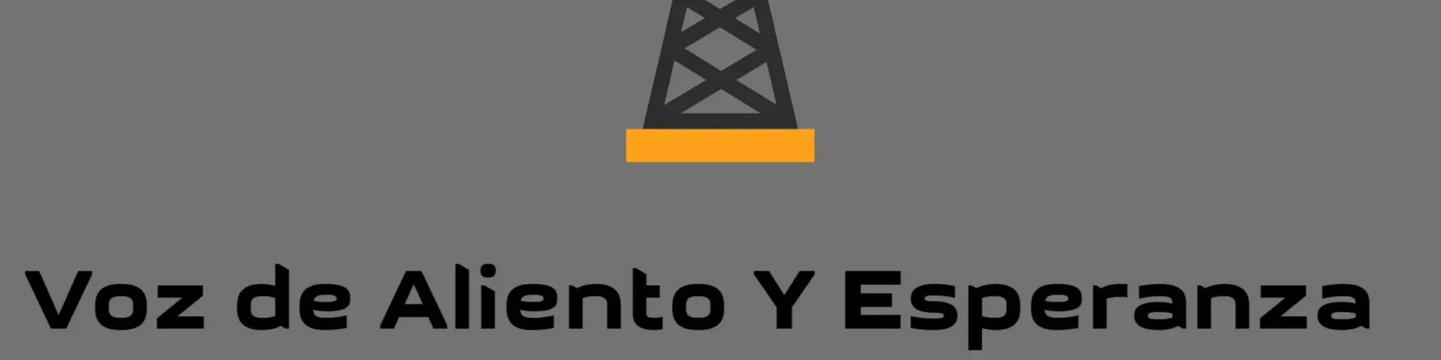 Emisora Cristiana Voz de Aliento Y Esperanza En los Tiempos Finales