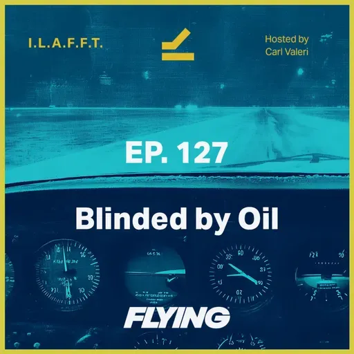 128. Blinded by Oil