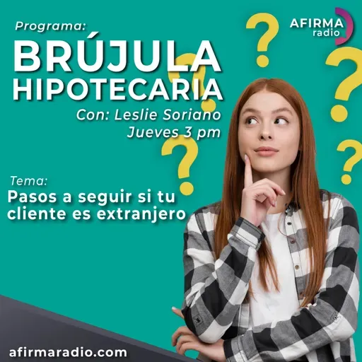 Pasos a seguir si tu cliente es extranjero - Episodio 89