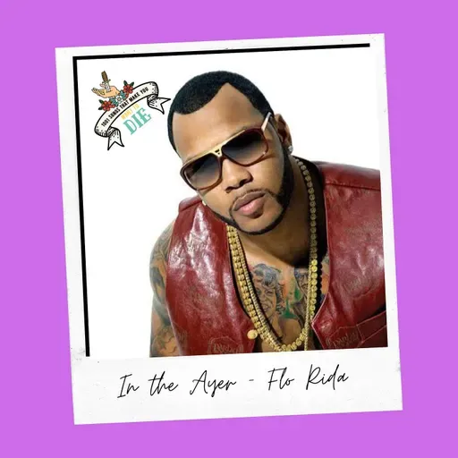 In the Ayer - Flo Rida