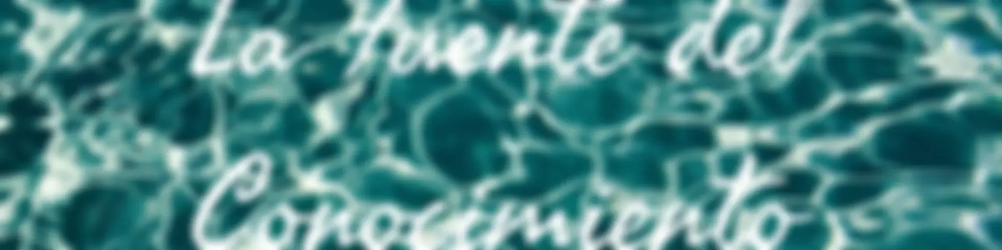 La Fuente del Conocimiento