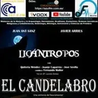 LICÁNTROPOS - El Candelabro 10T El Candelabro 22-08-2025 - Prog47