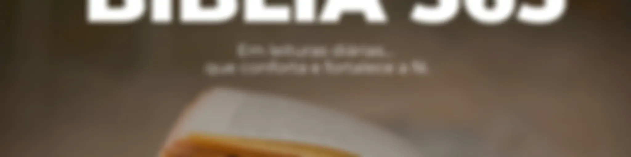 Bíblia 365 – Lendo a História de Deus