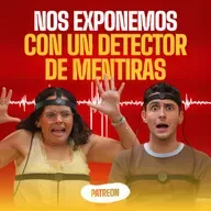 Nos sacamos los trapos sucios con un detector de mentiras | EP 377