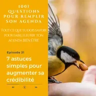 31. 7 astuces simples pour augmenter sa crédibilité en tant que thérapeute
