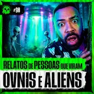 OVNIS E ALIENS: ELES ESTÃO ENTRE NÓS? | LendaCast Solo #91