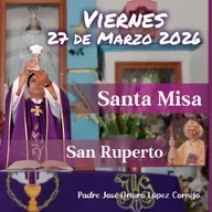 ✅ MISA DE HOY viernes 27 de Marzo del 2026 - Padre Arturo Cornejo