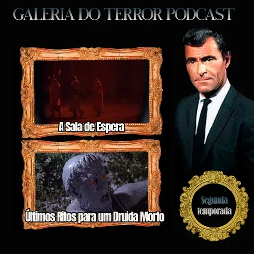 S2E18 – QUATRO HOMENS EM CONFLITO E O DRUIDA QUER SEU CORPO!