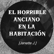 El horrible anciano en la habitación