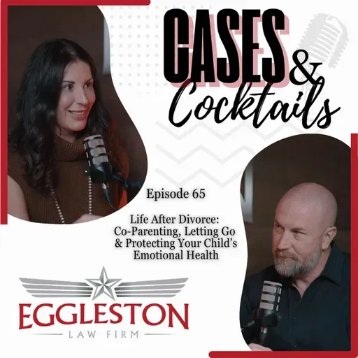 Life After Divorce: Co-Parenting, Letting Go & Protecting Your Child’s Emotional Health - Ep 65