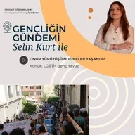 Selin Kurt ile Gençliğin Gündemi #9 | LGBTİ+ genç Yavuz ile Onur Yürüyüşü'nü konuştuk