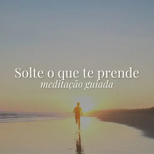 Solte o que Não te Pertence ✨ | Meditação Para Encerrar Ciclos e Atrair o Novo