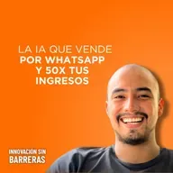 221. La startup que usa IA y WhatsApp para vender 50X más | David Tafur (Yavendió)