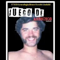 T7 E13 Genealogía:Bruce Everitt Lindahl - Episodio exclusivo para mecenas